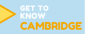 Get to Know Cambridge